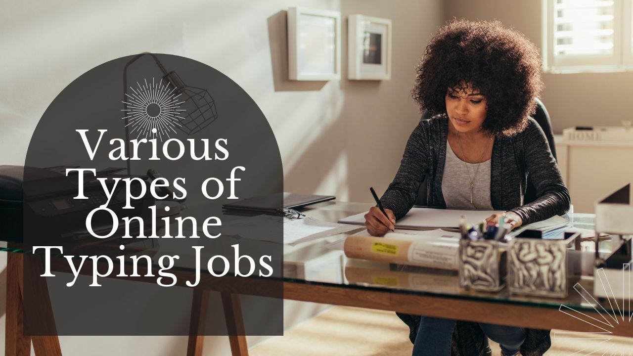 Various Types of Online Typing Jobs